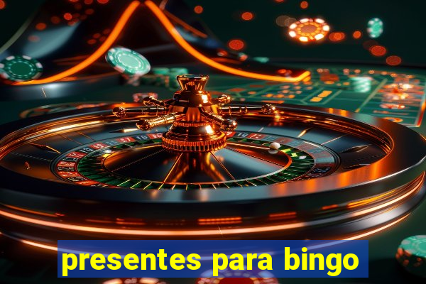 presentes para bingo